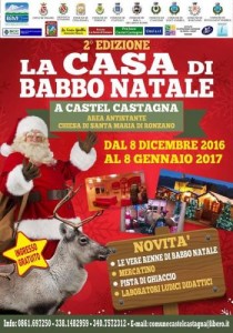 Castel Castagna - La Casa Di Babbo Natale 08/12/2016  08/1/2017 